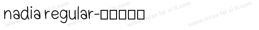 nadia regular字体转换